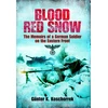 KNYGA Gnter K Koschorrek Blood Raudona Snow