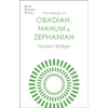 KNYGA Gordon Bridger Message of Obadiah, Nahum and Zephaniah