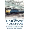 KNYGA Gordon D Webster Railways of Glasgow