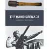 KNYGA Gordon L Rottman Hand Grenade