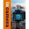 KNYGA Gordon Laing In Camera: How to Get Perfect Pictures Straight Out of the Camera