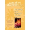 KNYGA Gordon Macdonald Restoring Your Spiritual Passion