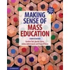 KNYGA Gordon Tait Making Sense of Mass Education