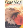 KNYGA Gore Vidal Perpetual War for Perpetual Peace