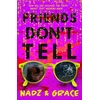 KNYGA Grace Barrett Friends Don't Tell