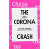 KNYGA Grace Blakeley Corona Crash
