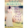 KNYGA Grace Burrowes My One and Only Duke