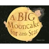 KNYGA Grace Lin A Big Mooncake for Little Star