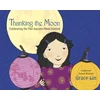 KNYGA Grace Lin Thanking the Moon: Celebrating the Mid-Autumn Moon Festival