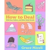 KNYGA Grace Miceli How to Deal