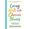 KNYGA Grace Quantock Living Well with Chronic Illness, Write your own roadmap to healing in tough times