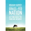 KNYGA Graham Harvey Grass-Fed Nation