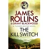 KNYGA Grant Blackwood James Rollins Kill Switch