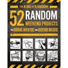 KNYGA Grant Thompson 52 Random Weekend Projects