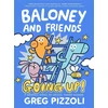 KNYGA Greg Pizzoli Baloney and Friends: Going Up!