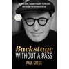 KNYGA GREGG Backstage Without a Pass