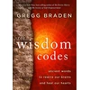KNYGA Gregg Braden Wisdom Codes