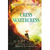 KNYGA Gregory Maguire Cress Watercress