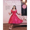 KNYGA Gretchen Hirsch Gertie's Charmed Sewing Studio