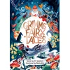 KNYGA Grimms' Fairy Tales, Retold by Elli Woollard, Illustrated by Marta Altes