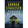 KNYGA Gunnar Staalesen Pursued by Death