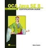 KNYGA Gupta Mala OCA Java SE 8 Programmer I Certification Guide