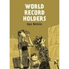 KNYGA Guy Delisle World Record Holders