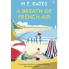 KNYGA H E Bates Breath of French Air