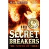 KNYGA H L Dennis Secret Breakers: The Power of Three