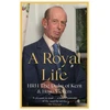 KNYGA H. R. H. The Duke of Kent Royal Life