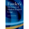 KNYGA H W Fowler Fowler's Dictionary of Modern English Usage
