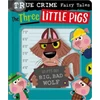 KNYGA Hainsby Christie True Crime Fairy Tales The Three Little Pigs