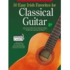 KNYGA Hal Leonard Corp 50 Easy Irish Favourites For Classical Guitar
