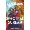 KNYGA Hannah Fergesen Doctor Who: Spectral Scream