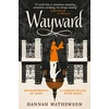 KNYGA Hannah Mathewson Wayward