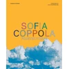 KNYGA Hannah Woodhead Sofia Coppola: Forever Young
