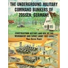 KNYGA Hans Georg Kampe Underground Military Command Bunkers of Zossen, Germany