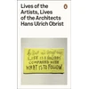 KNYGA Hans Ulrich Obrist Lives of the Artists, Lives of the Architects