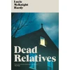 KNYGA HARDY Dead Relatives