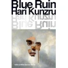 KNYGA Hari Kunzru Mėlyna Ruin