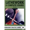 KNYGA Harold Hall Lathework - A Complete Course