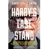 KNYGA Harry Leslie Smith Harry's Last Stand