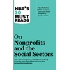 KNYGA Harvard Business Review HBR's 10 Must Reads on Nonprofits and the Social Sectors (featuring "What Business Can Learn from Nonprofits" by Peter F. Drucker)