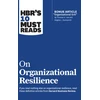 KNYGA Harvard Business Review HBR's 10 Must Reads on Organizational Resilience (with bonus article "Organizational Grit" by Thomas H. Lee and Angela L. Duckworth)