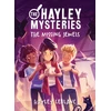KNYGA Hayley Leblanc Hayley Mysteries: The Missing Jewels