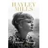 KNYGA Hayley Mills Amžinai jaunas