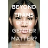 KNYGA Heath Fogg Davis Beyond Trans