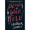 KNYGA Heather Chavez Blood Will Tell