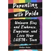 KNYGA Heather Hester Parenting with Pride