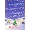 KNYGA Heidi Swain Snowflakes and Cinnamon Swirls at the Winter Wonderland